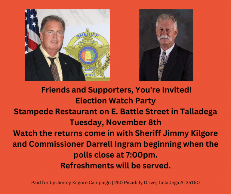Talladega County Sheriff Jimmy Kilgore & Commissioner Darrell Ingram Watch Party Alabama
